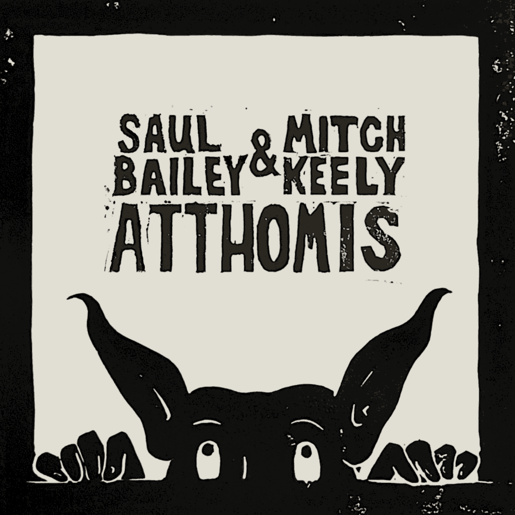 Bailey & Keely ATTHOMIS Album Art